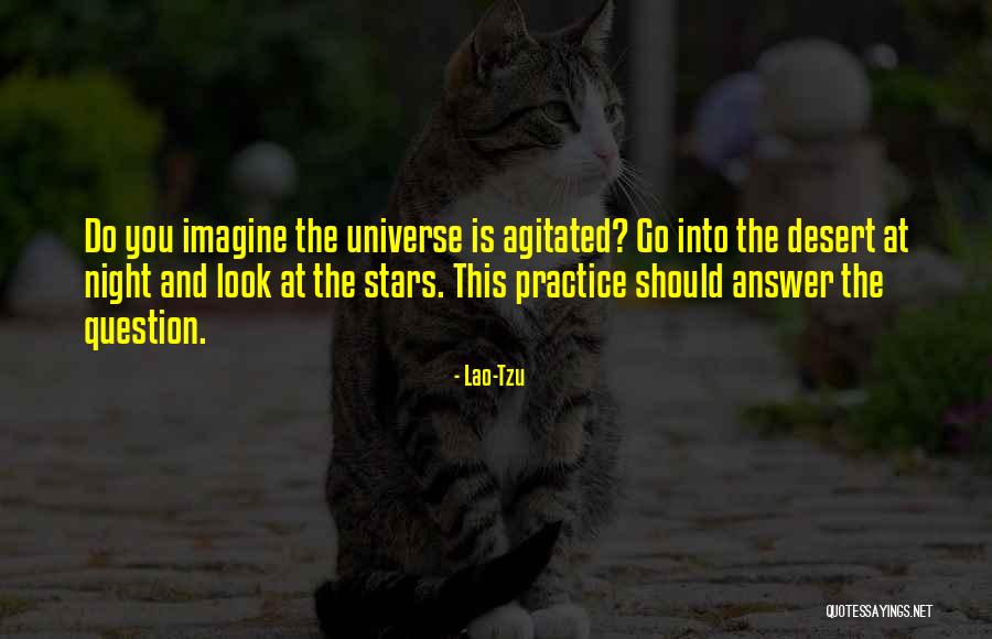 Stars At Night Quotes By Lao-Tzu Stars At Night Quotes By Lao-Tzu