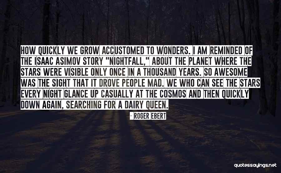 Stars At Night Quotes By Roger Ebert Stars At Night Quotes By Roger Ebert