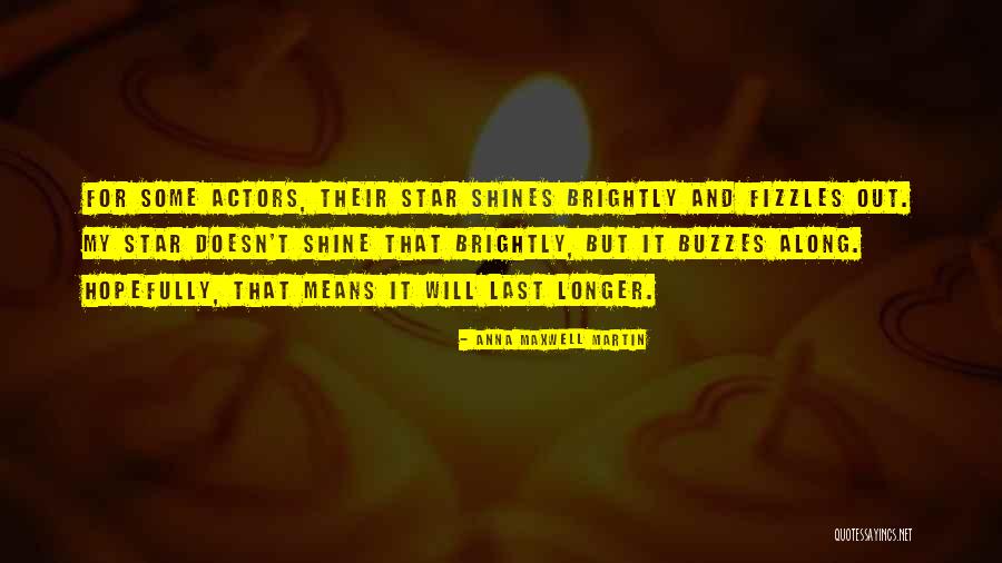 Stars Dance To Im Quotes By Anna Maxwell Martin Stars Dance To Im Quotes By Anna Maxwell Martin
