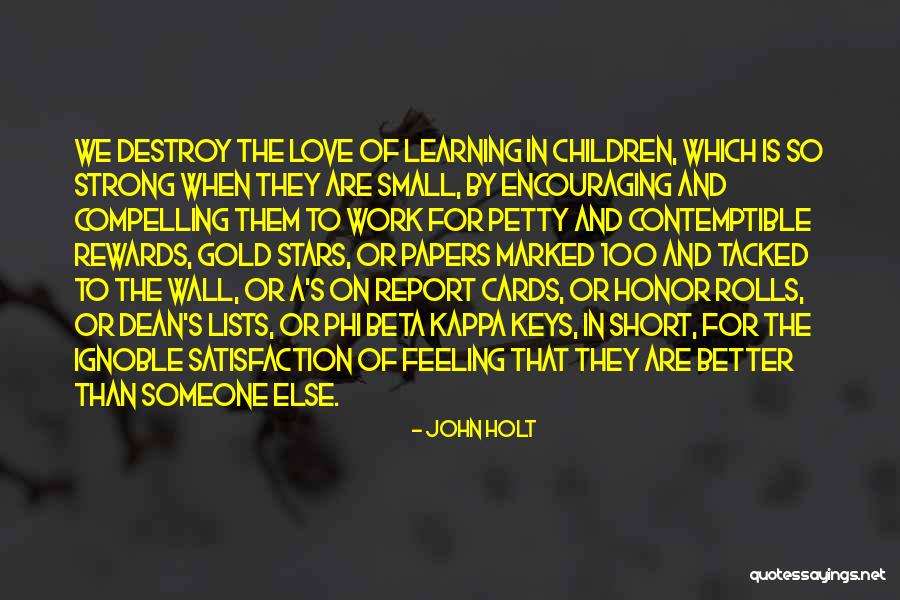 Stars For Children Quotes By John Holt Stars For Children Quotes By John Holt