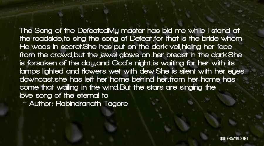 Stars For Her Quotes By Rabindranath Tagore