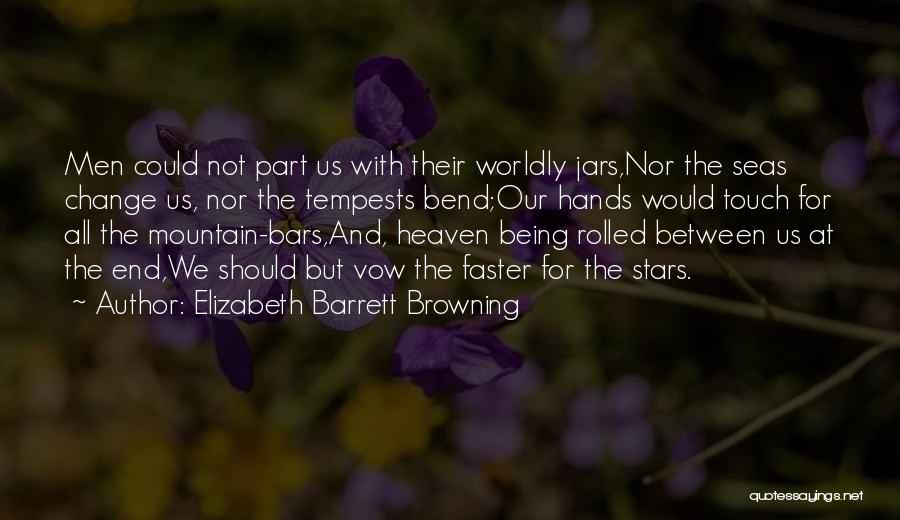 Stars Heaven Quotes By Elizabeth Barrett Browning