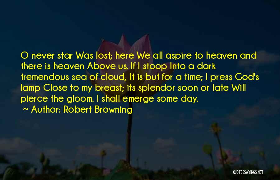 Stars Heaven Quotes By Robert Browning