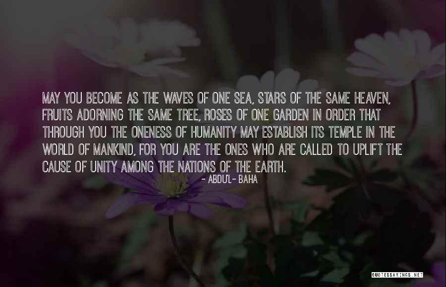 Stars In Heaven Quotes By Abdu'l- Baha