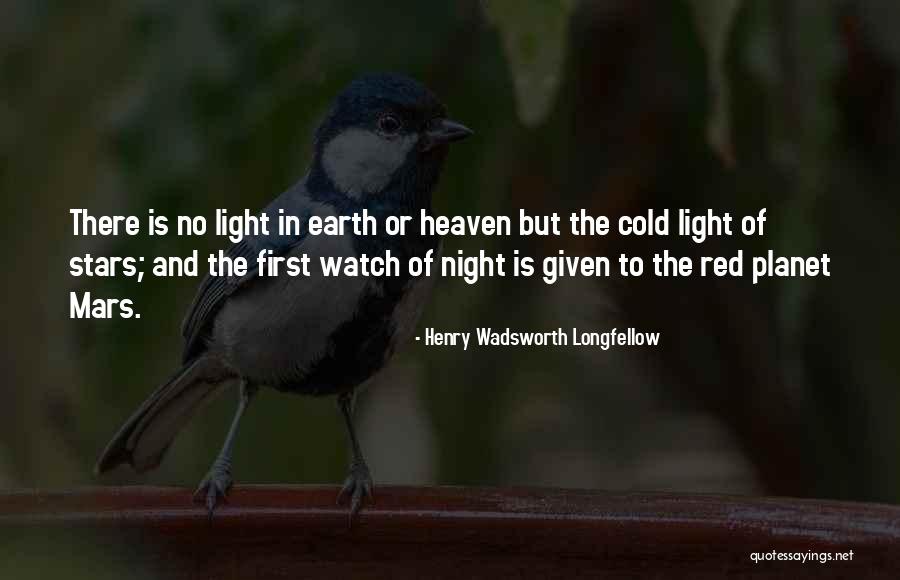 Stars In Heaven Quotes By Henry Wadsworth Longfellow