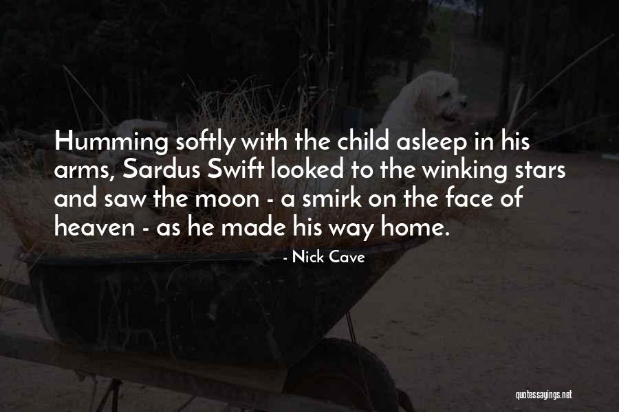 Stars In Heaven Quotes By Nick Cave