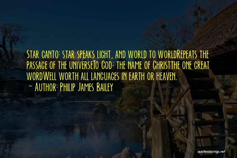 Stars In Heaven Quotes By Philip James Bailey