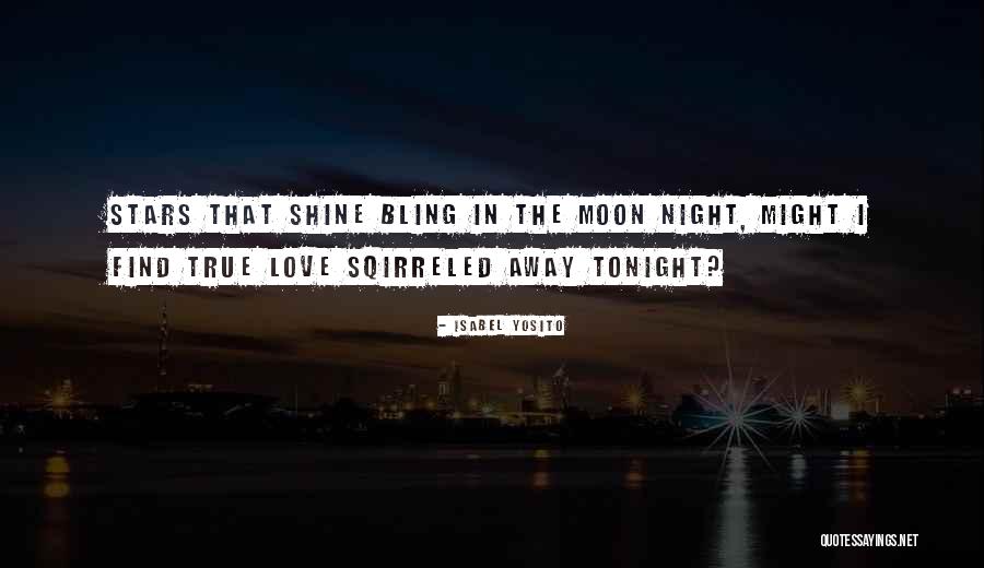 Stars In Love Quotes By Isabel Yosito Stars In Love Quotes By Isabel Yosito