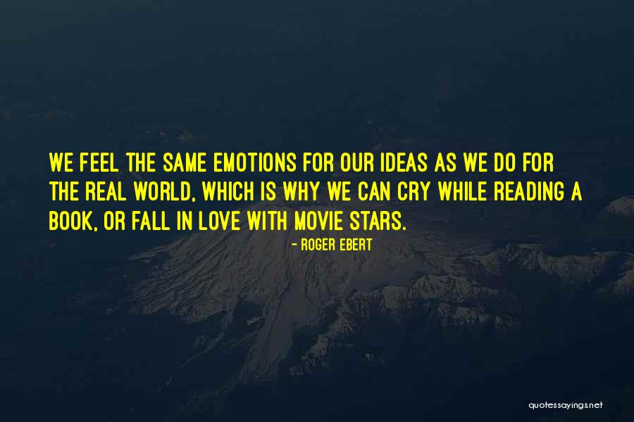 Stars In Love Quotes By Roger Ebert Stars In Love Quotes By Roger Ebert