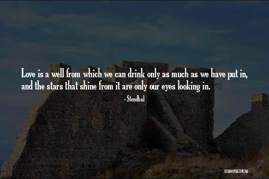 Stars In Love Quotes By Stendhal Stars In Love Quotes By Stendhal