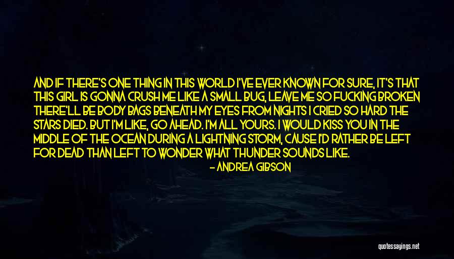 Stars In My Eyes Quotes By Andrea Gibson Stars In My Eyes Quotes By Andrea Gibson