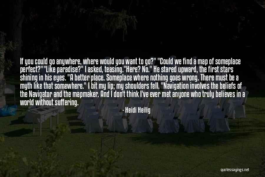 Stars In My Eyes Quotes By Heidi Heilig Stars In My Eyes Quotes By Heidi Heilig