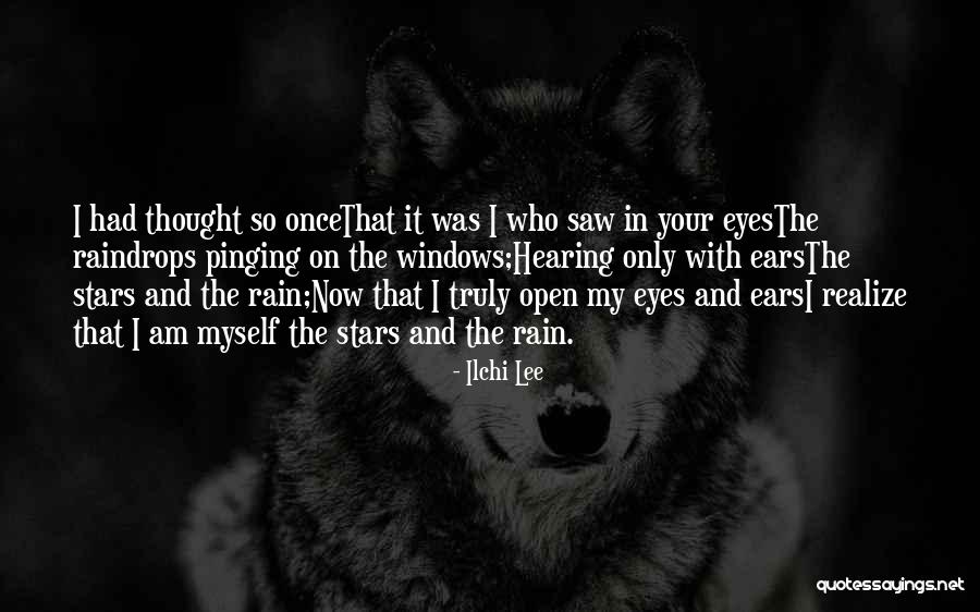 Stars In My Eyes Quotes By Ilchi Lee Stars In My Eyes Quotes By Ilchi Lee