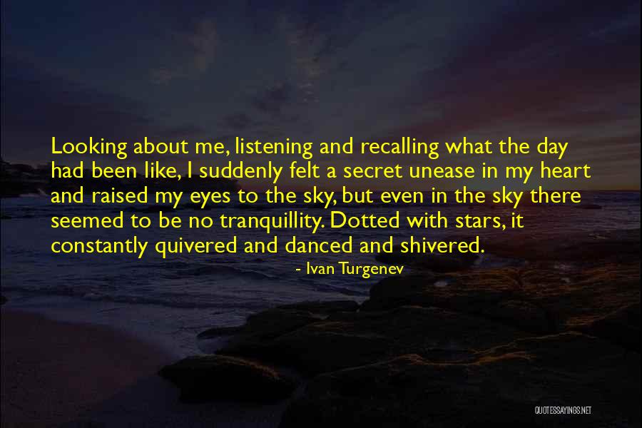Stars In My Eyes Quotes By Ivan Turgenev Stars In My Eyes Quotes By Ivan Turgenev