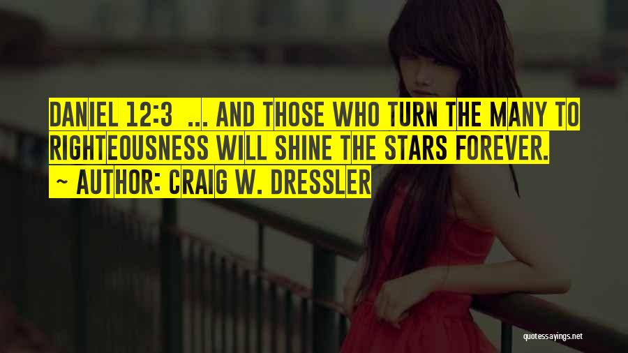 Stars In The Bible Quotes By Craig W. Dressler