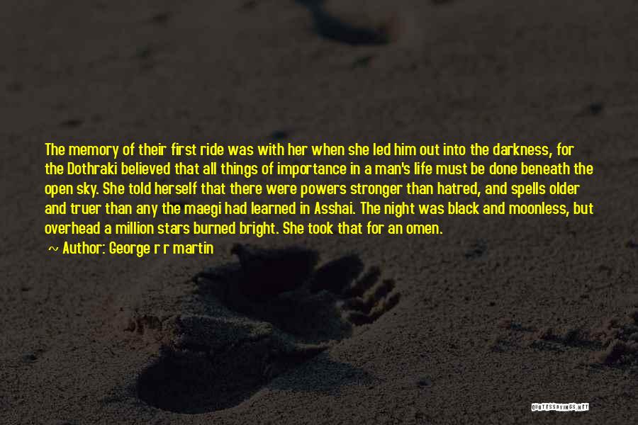 Stars In The Darkness Quotes By George R R Martin