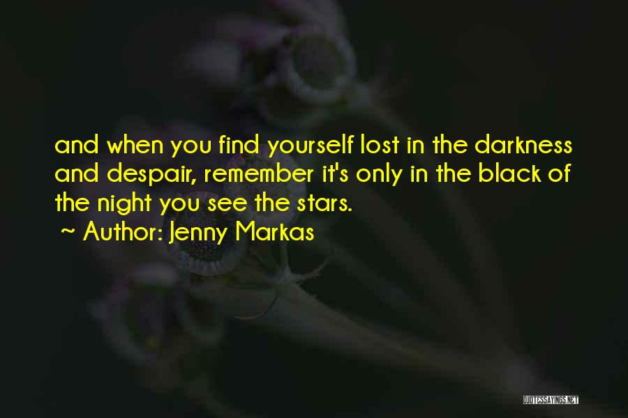 Stars In The Darkness Quotes By Jenny Markas