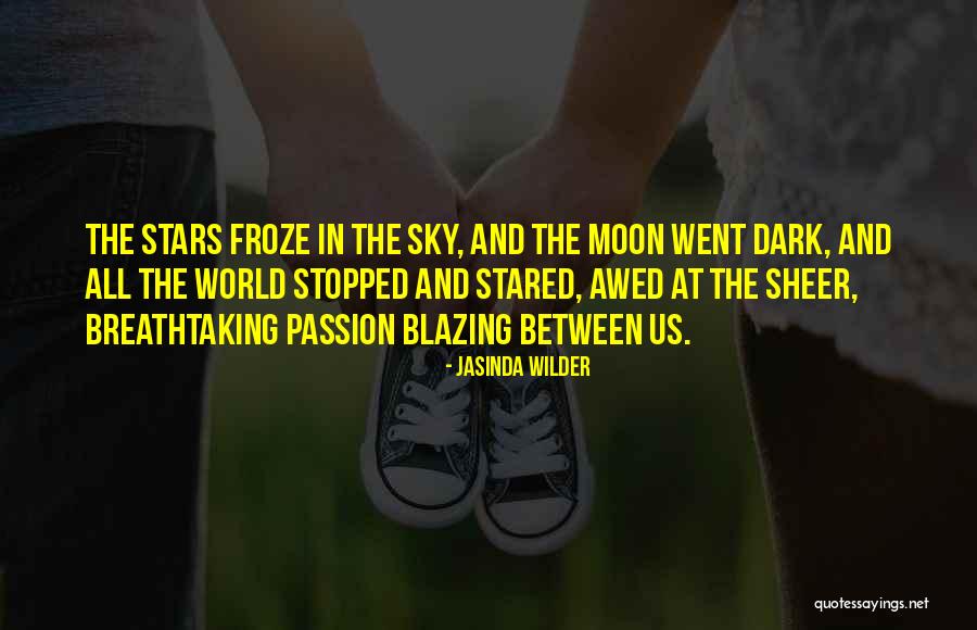 Stars In The Sky Love Quotes By Jasinda Wilder Stars In The Sky Love Quotes By Jasinda Wilder