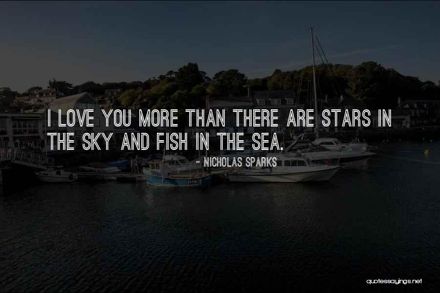 Stars In The Sky Love Quotes By Nicholas Sparks Stars In The Sky Love Quotes By Nicholas Sparks