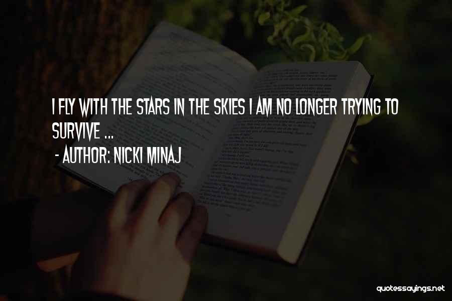 Stars In The Sky Quotes By Nicki Minaj