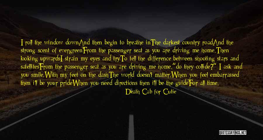 Stars In Your Eyes Quotes By Death Cab For Cutie Stars In Your Eyes Quotes By Death Cab For Cutie