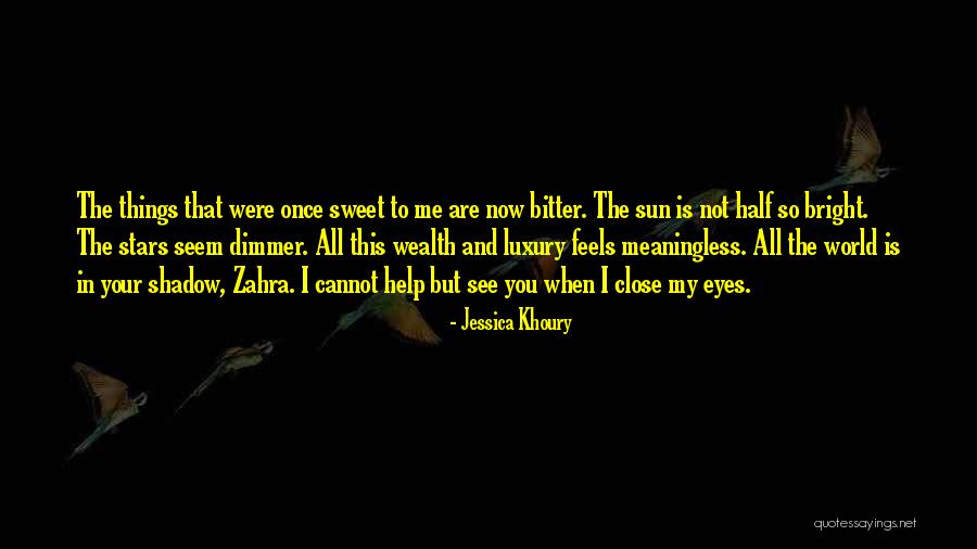 Stars In Your Eyes Quotes By Jessica Khoury Stars In Your Eyes Quotes By Jessica Khoury