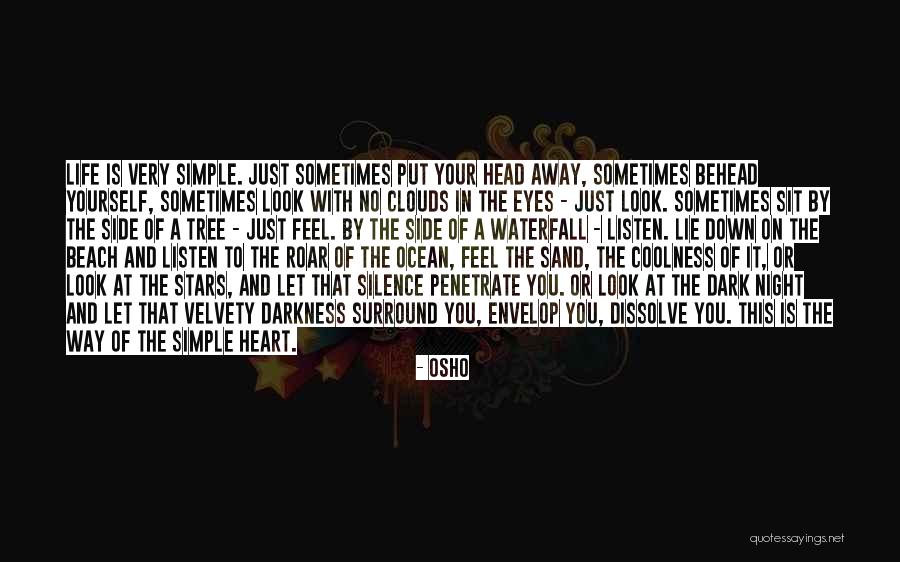 Stars In Your Eyes Quotes By Osho Stars In Your Eyes Quotes By Osho
