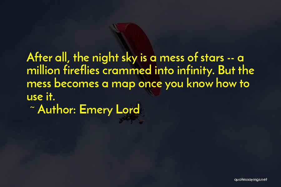 Stars Inspirational Quotes By Emery Lord