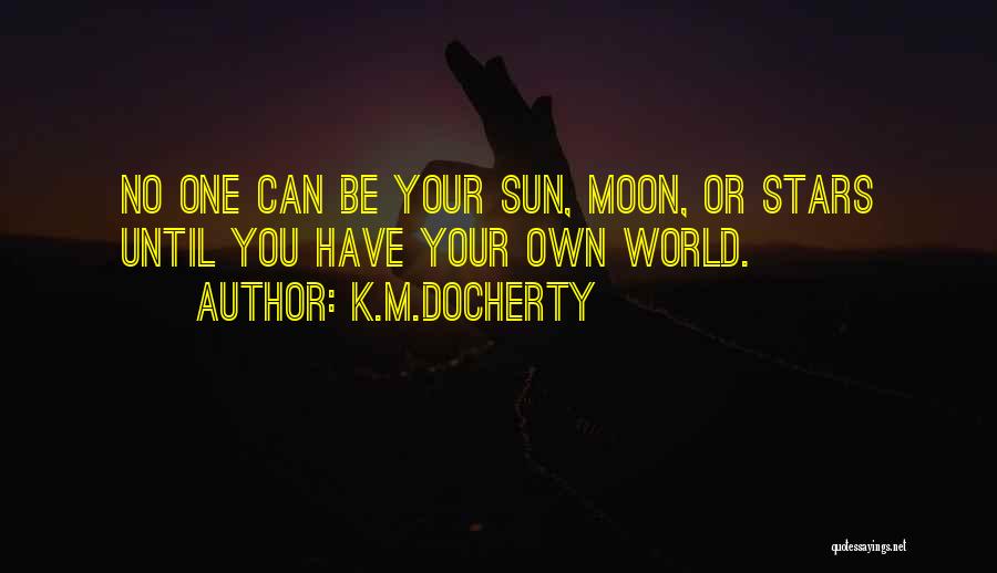 Stars Inspirational Quotes By K.M.Docherty