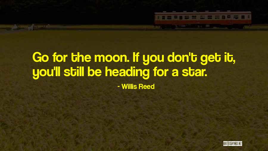 Stars Inspirational Quotes By Willis Reed