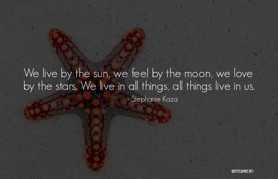 Stars N Moon Quotes By Stephanie Kaza