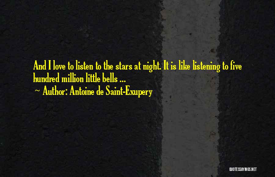 Stars Night Love Quotes By Antoine De Saint-Exupery