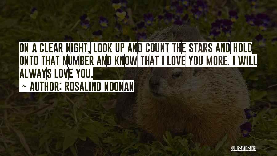 Stars Night Love Quotes By Rosalind Noonan
