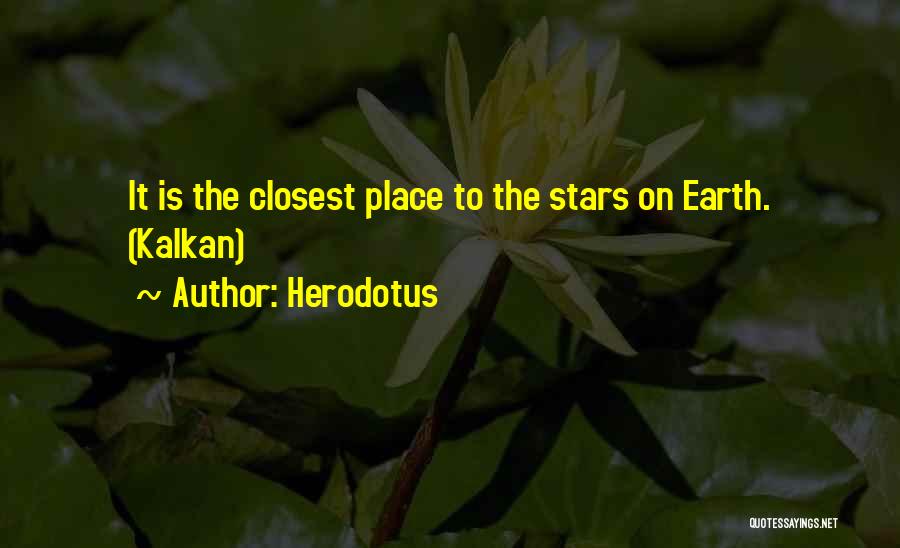 Stars On Earth Quotes By Herodotus