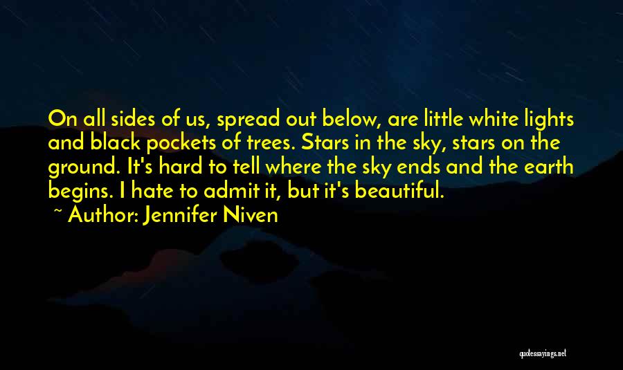 Stars On Earth Quotes By Jennifer Niven