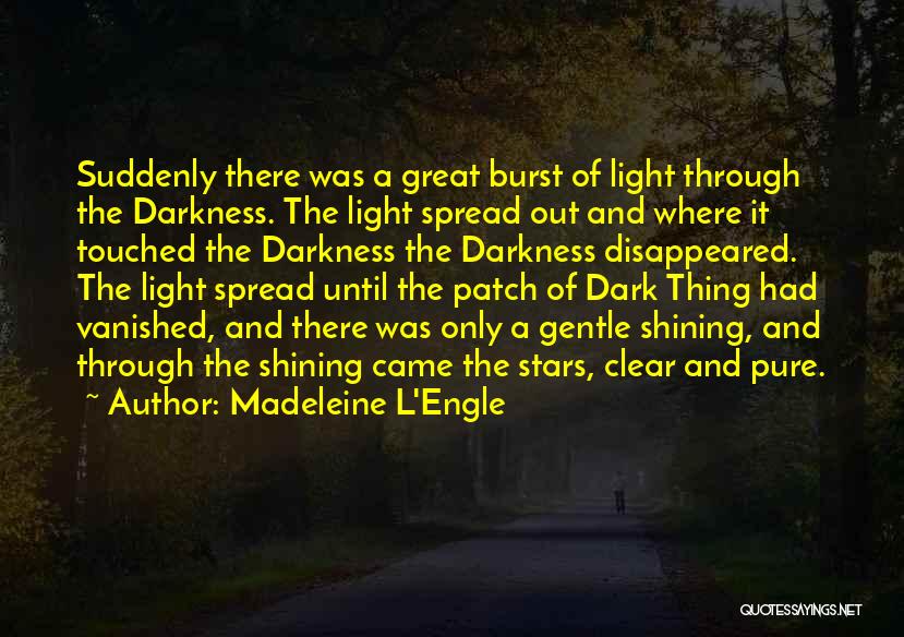 Stars Shining Quotes By Madeleine L'Engle