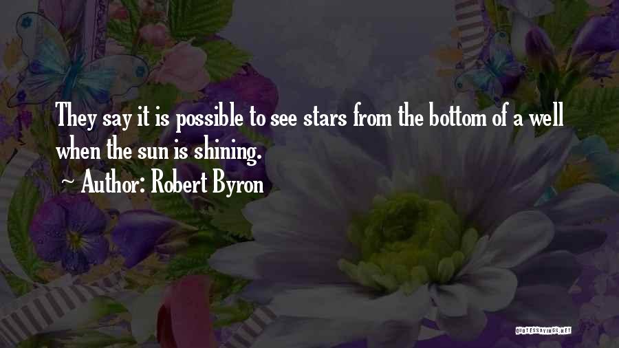 Stars Shining Quotes By Robert Byron