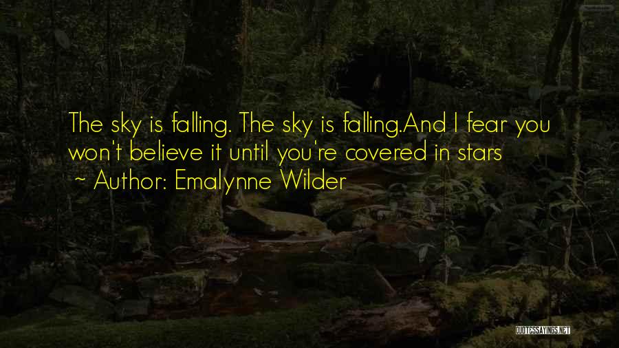 Stars Sky Love Quotes By Emalynne Wilder