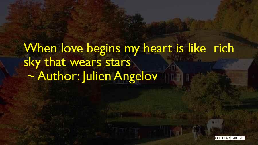 Stars Sky Love Quotes By Julien Angelov