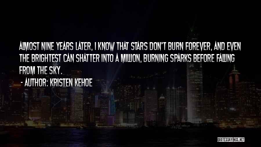 Stars Sky Love Quotes By Kristen Kehoe