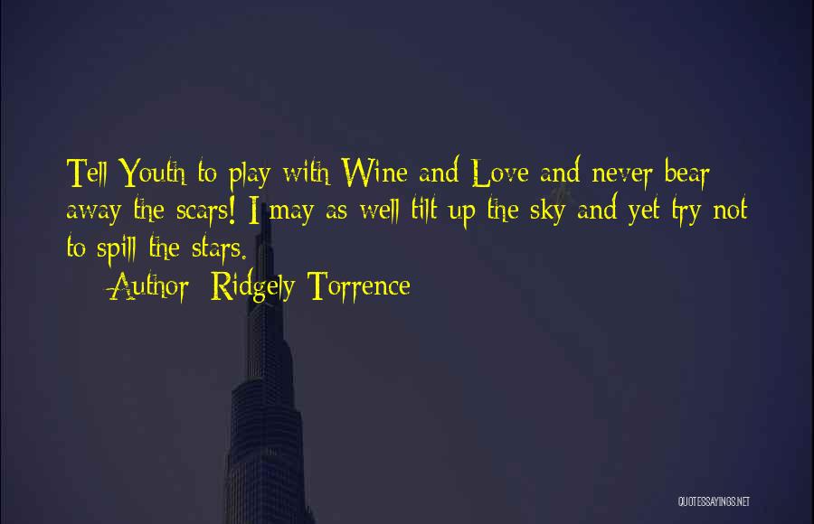 Stars Sky Love Quotes By Ridgely Torrence