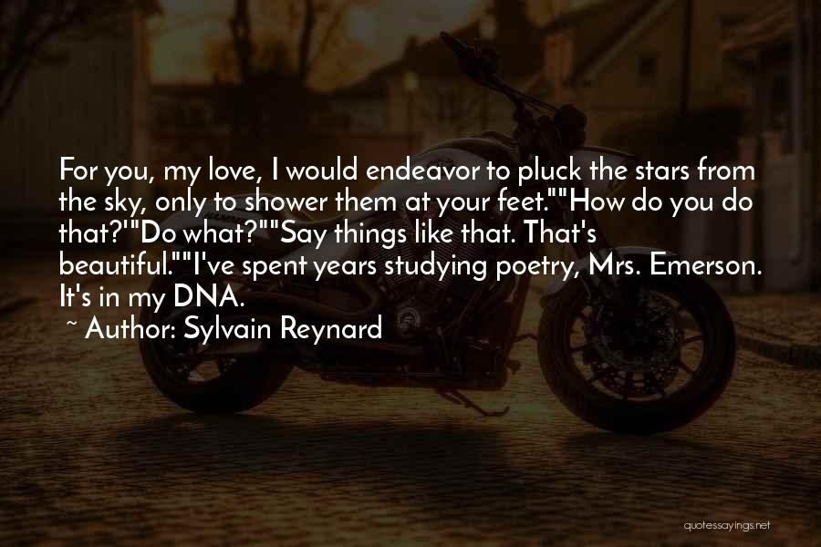 Stars Sky Love Quotes By Sylvain Reynard