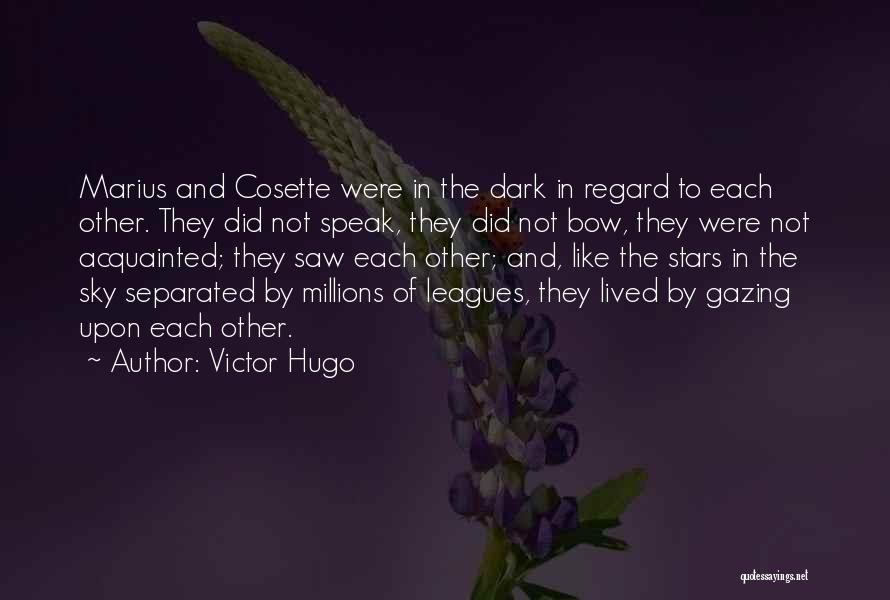 Stars Sky Love Quotes By Victor Hugo