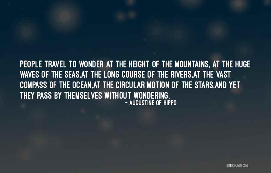 Stars When People Pass Quotes By Augustine Of Hippo Stars When People Pass Quotes By Augustine Of Hippo