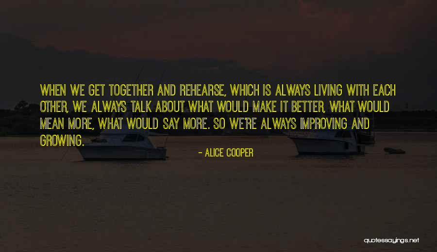 Starshine Roshell Quotes By Alice Cooper Starshine Roshell Quotes By Alice Cooper