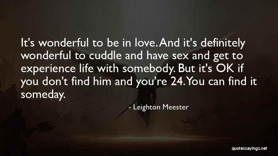 Starshine Roshell Quotes By Leighton Meester Starshine Roshell Quotes By Leighton Meester