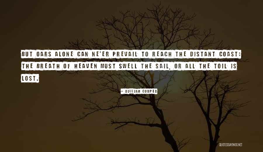 Starshiners Quotes By William Cowper Starshiners Quotes By William Cowper
