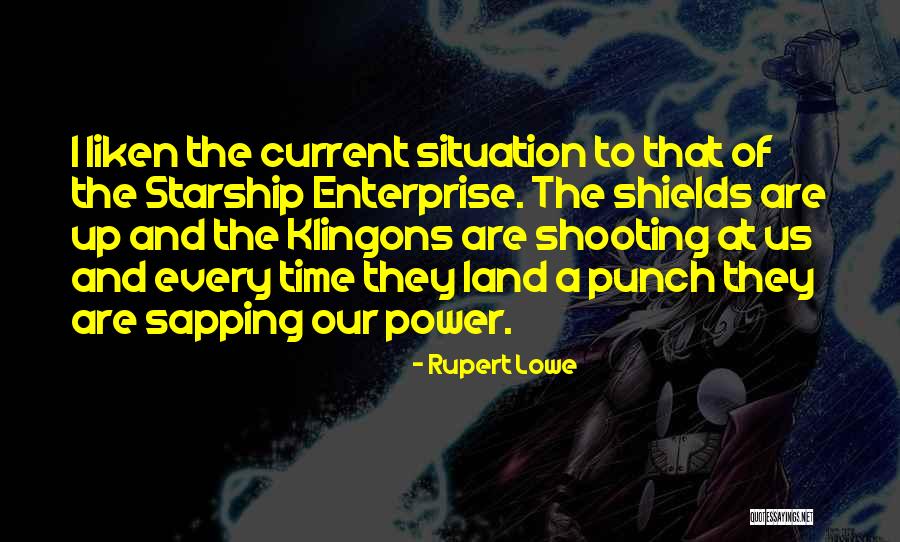 Starship Quotes By Rupert Lowe Starship Quotes By Rupert Lowe