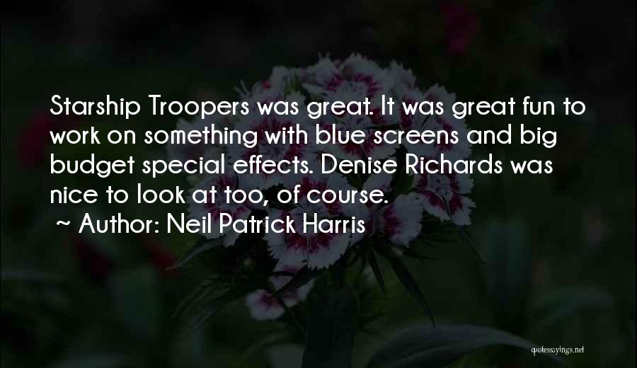 Starship Troopers 3 Quotes By Neil Patrick Harris