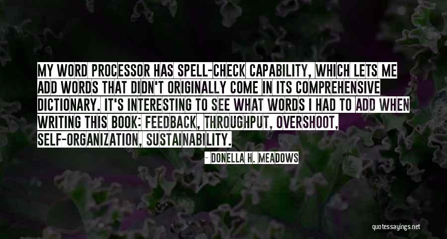 Starship Troopers Dizzy Quotes By Donella H. Meadows Starship Troopers Dizzy Quotes By Donella H. Meadows